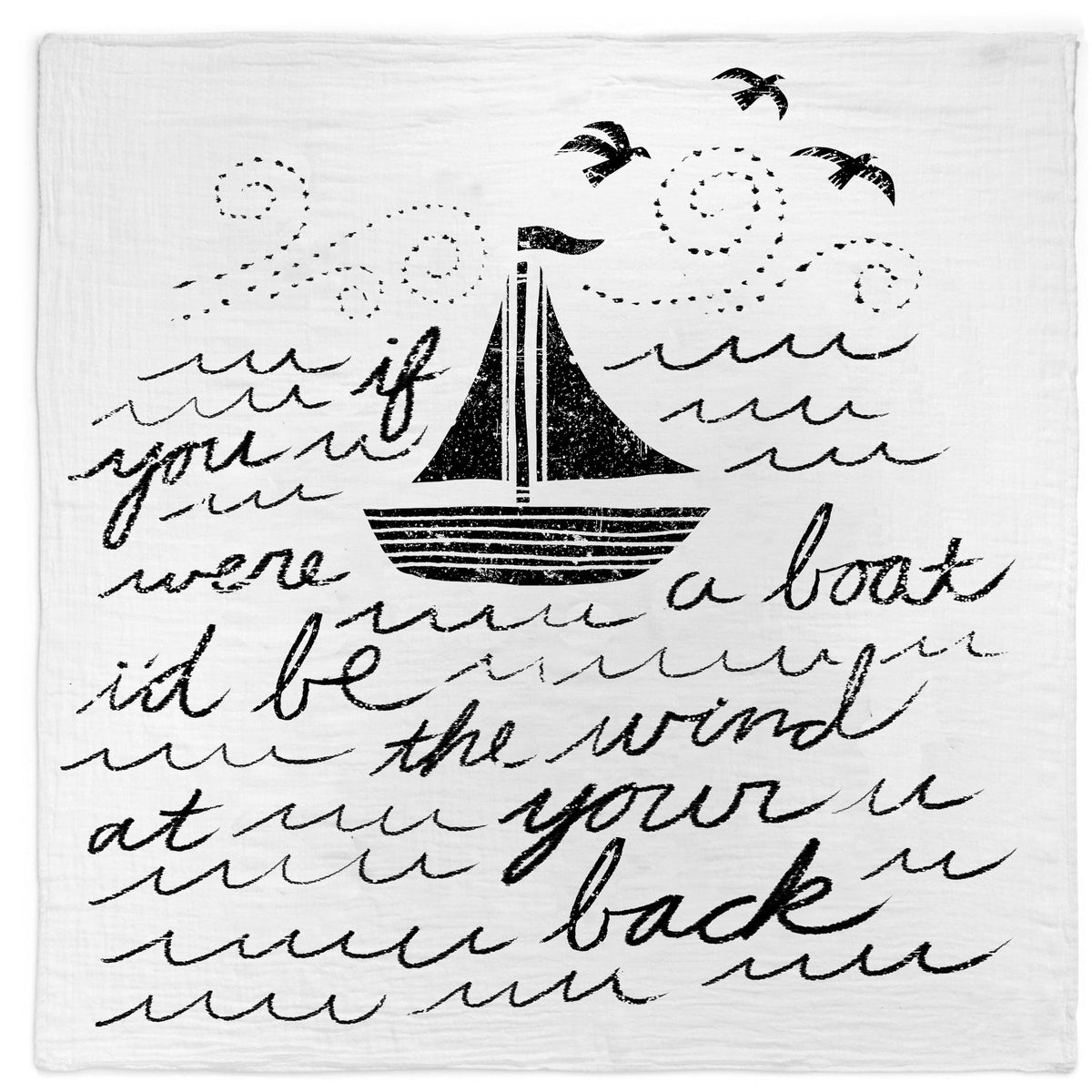 Organic Cotton Muslin Swaddle Blanket / Wall Art (Boat Song Lyrics