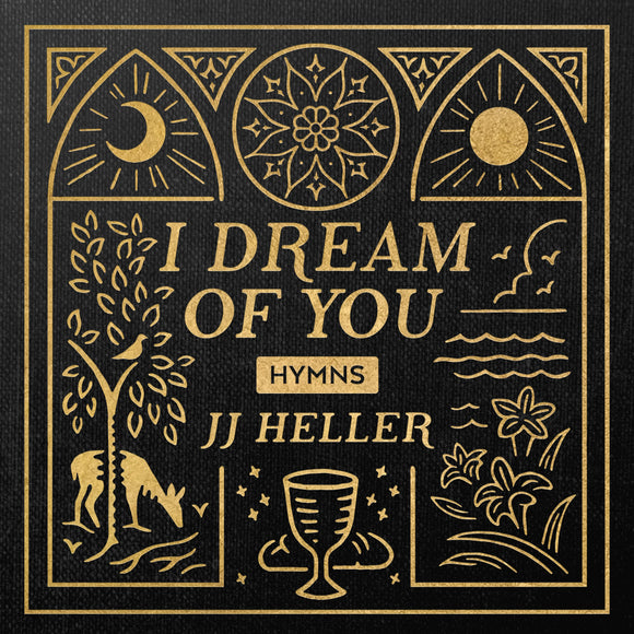 I Dream Of You: HYMNS (2024)