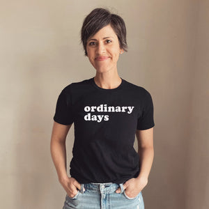 Ordinary Days T-Shirt